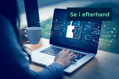 Person som använder en bärbar dator med en låsikon på skärmen och texten “Se i efterhand”.